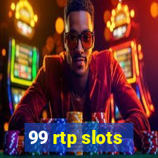 99 rtp slots